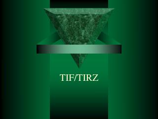 TIF/TIRZ