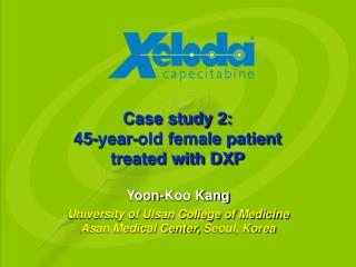 Case study 2: 45-year-old female patient treated with DXP