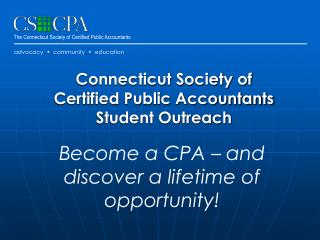 Connecticut Society of Certified Public Accountants Student Outreach