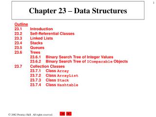 Chapter 23 – Data Structures