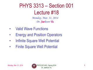 PHYS 3313 – Section 001 Lecture #18