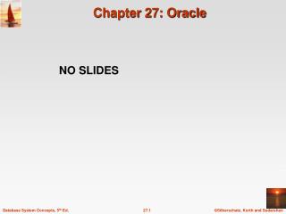 Chapter 27: Oracle