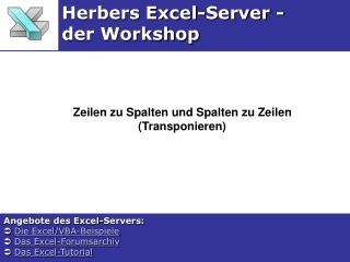 Zeilen zu Spalten und Spalten zu Zeilen (Transponieren)