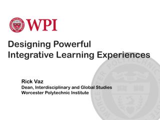 Designing Powerful Integrative Learning Experiences