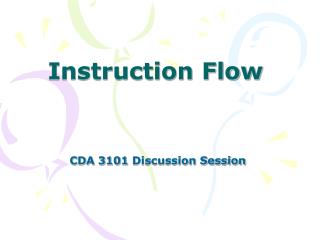 Instruction Flow