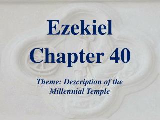 Ezekiel Chapter 40