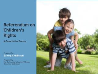 Referendum on Children’s Rights A Quantitative Survey
