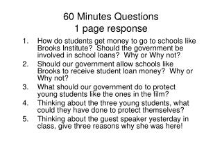 60 Minutes Questions 1 page response