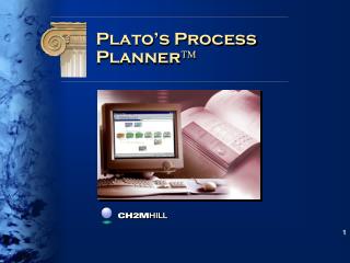 Plato’s Process Planner 