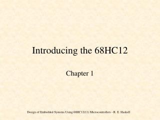 Introducing the 68HC12