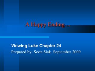 A Happy Ending ...