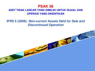 Perbedaan dengan PSAK 58 dan IFRS 5