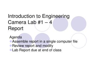 Introduction to Engineering Camera Lab #1 – 4 Report