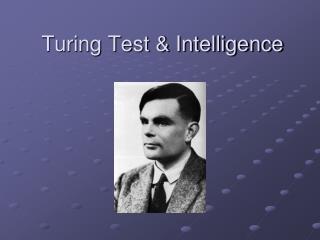 Turing Test &amp; Intelligence