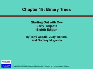 Starting Out with C++ Early Objects Eighth Edition