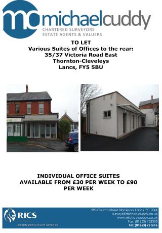 TO LET Various Suites of Offices to the rear: 35/37 Victoria Road East Thornton-Cleveleys