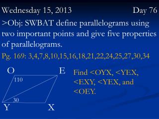 Wednesday 15, 2013 Day 76
