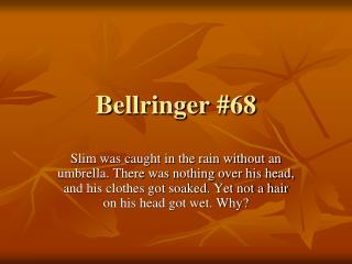 Bellringer #68