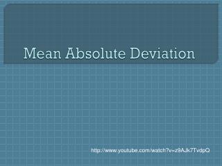 Mean Absolute Deviation