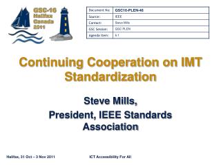 Continuing Cooperation on IMT Standardization