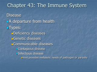 Chapter 43: The Immune System