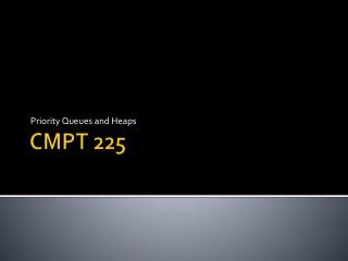 CMPT 225