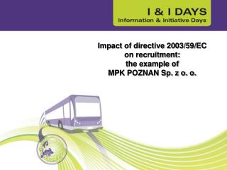 Impact of directive 2003/59/EC on recruitment: the example of MPK POZNAN Sp. z o. o.