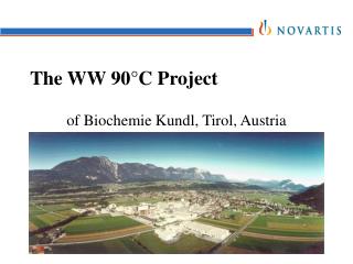 The WW 90°C Project
