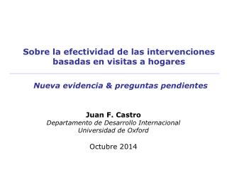 Sobre la efectividad de las intervenciones basadas en visitas a hogares