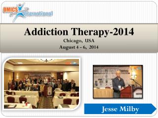 Addiction Therapy-2014 Chicago, USA August 4 - 6, 2014