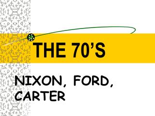 THE 70’S