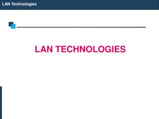 LAN Technologies