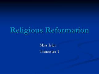 Religious Reformation