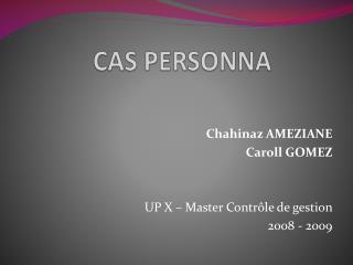 CAS PERSONNA