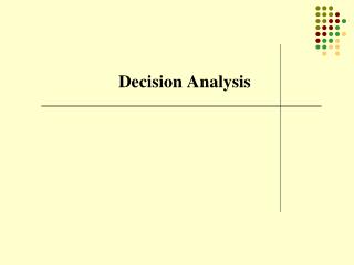 Decision Analysis