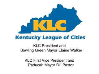 KLC President and Bowling Green Mayor Elaine Walker