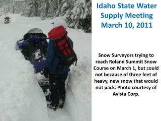 Idaho State Water Supply Meeting March 10, 2011