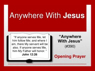 Anywhere With Jesus