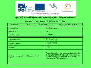 Výukový materiál zpracován v rámci projektu EU peníze školám