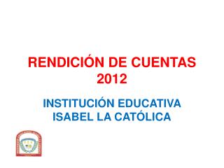 RENDICIÓN DE CUENTAS 2012