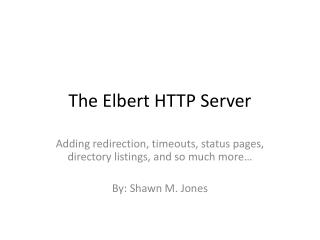 The Elbert HTTP Server