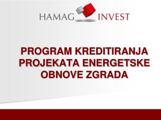 Croatian Agency for SMEs AND INVESTMENTS