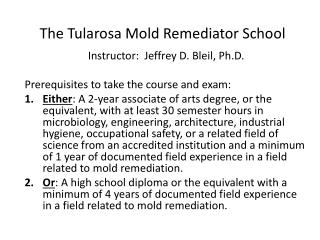 The Tularosa Mold Remediator School