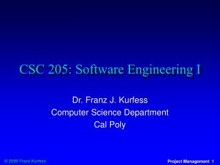 CSC 205: Software Engineering I