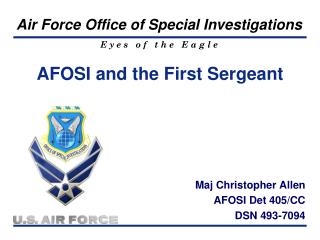 AFOSI and the First Sergeant