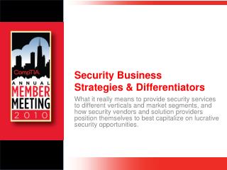Security Business Strategies & Differentiators
