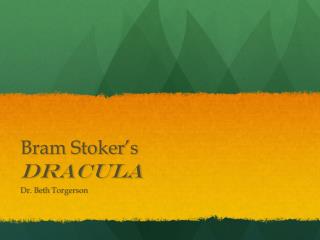 Bram Stoker’s Dracula