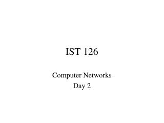 IST 126