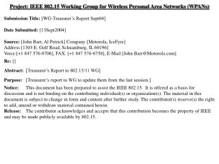 Project: IEEE 802.15 Working Group for Wireless Personal Area Networks (WPANs)