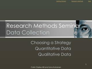 Research Methods Seminar Data Collection